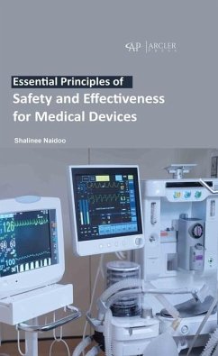 Essential Principles of Safety and Effectiveness for Medical Devices - Naidoo, Shalinee