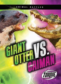 Giant Otter vs. Caiman - Downs, Kieran