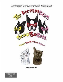 The Incredibles Scoobobell Simba's Two Old Cats Friends (The Incredibles Scoobobell Series, #58) (eBook, ePUB) - Nana, Paolo