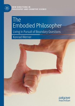 The Embodied Philosopher (eBook, PDF) - Werner, Konrad