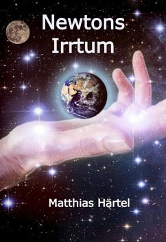 Newtons Irrtum (eBook, ePUB) - Härtel, Matthias