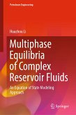 Multiphase Equilibria of Complex Reservoir Fluids (eBook, PDF)
