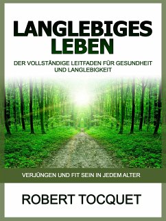 Cover Langlebiges Leben (Übersetzt) (eBook, ePUB)