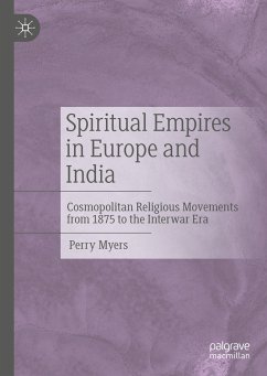 Spiritual Empires in Europe and India (eBook, PDF) - Myers, Perry