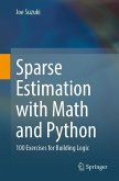 Sparse Estimation with Math and Python (eBook, PDF)