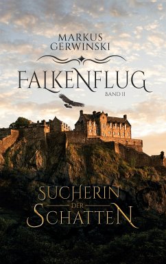 Sucherin der Schatten (eBook, ePUB) - Gerwinski, Markus