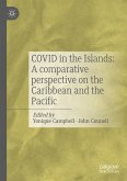 COVID in the Islands: A comparative perspective on the Caribbean and the Pacific (eBook, PDF)