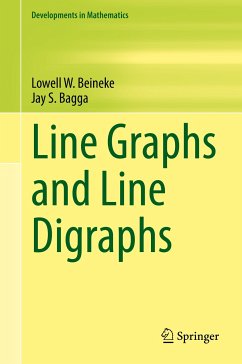 Line Graphs and Line Digraphs (eBook, PDF) - Beineke, Lowell W.; Bagga, Jay S.