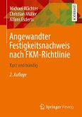 Angewandter Festigkeitsnachweis nach FKM-Richtlinie (eBook, PDF)
