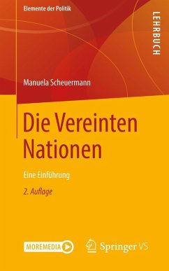 Die Vereinten Nationen (eBook, PDF) - Scheuermann, Manuela