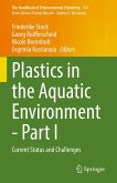 Plastics in the Aquatic Environment - Part I (eBook, PDF)