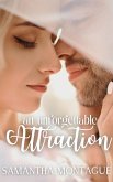 An Unforgettable Attraction (The Attraction Series, #2) (eBook, ePUB)
