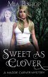 Sweet As Clover (A Maddie Carver... - Bild 1
