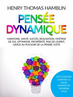 Pensée dynamique (Traduit) (eBook, ePUB) - Thomas Hamblin, Henry