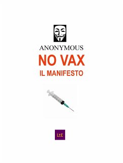 NO VAX Il manifesto (eBook, ePUB) - Anonymous