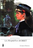 La Pequeña Dorrit (eBook, ePUB)