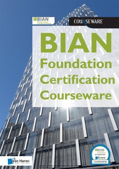 BIAN Foundation Certification Courseware (eBook, ePUB) - Stap, Ingrid; Slot, Raymond