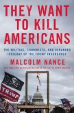 They Want to Kill Americans (eBook, ePUB)