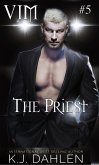The Priest (Vengeance Is Mine, #5) (eBook, ePUB)