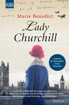 Lady Churchill / Starke Frauen im Schatten der Weltgeschichte Bd.2 - Benedict, Marie