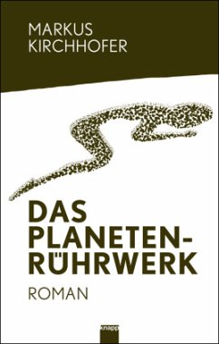 Das Planetenrührwerk - Kirchhofer, Markus