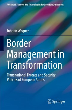 Border Management in Transformation - Wagner, Johann