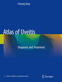 Atlas of Uveitis - Yang, Peizeng