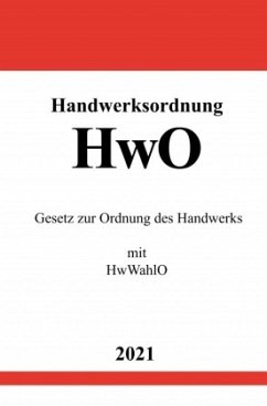 Handwerksordnung (HwO) - Studier, Ronny