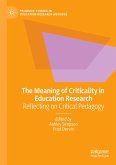 The Meaning of Criticality in Education Research