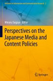 Perspectives on the Japanese Media and Content Policies