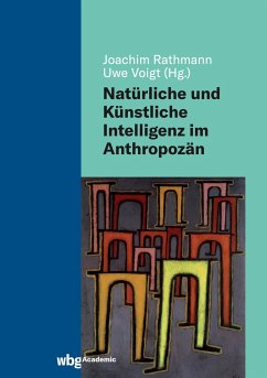 Natürliche und Künstliche Intelligenz im Anthropozän