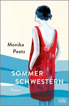 Die Sommerschwestern Bd.1 (eBook, ePUB) - Peetz, Monika