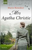 Mrs Agatha Christie / Starke Frauen im Schatten der Weltgeschichte Bd.3 (eBook, ePUB)