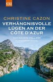 Verhängnisvolle Lügen an der Côte d'Azur / Kommissar Duval Bd.9 (eBook, ePUB)