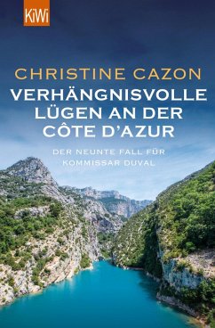 Verhängnisvolle Lügen an der Côte d'Azur / Kommissar Duval Bd.9 (eBook, ePUB) - Cazon, Christine