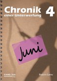 Chronik einer Unterwerfung 4 (eBook, ePUB)