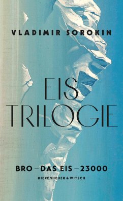 Eis-Trilogie (3in1-Bundle) (eBook, ePUB) - Sorokin, Vladimir