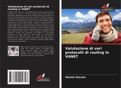 Valutazione di vari protocolli di routing in VANET - Sharma, Manish