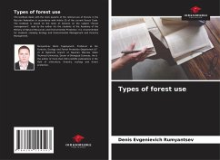 Types of forest use - Rumyantsev, Denis Evgenievich