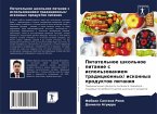 Pitatel'noe shkol'noe pitanie s ispol'zowaniem tradicionnyh/ iskonnyh produktow pitaniq