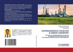 HETEROGENEOUS CATALYSIS & GREEN CHEMISTRY - KANCHARLA, SUBBA RAO;TURAKA, ANIL KUMAR;SRINIVAS, B.N