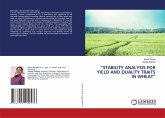 ¿STABILITY ANALYSIS FOR YIELD AND QUALITY TRAITS IN WHEAT¿
