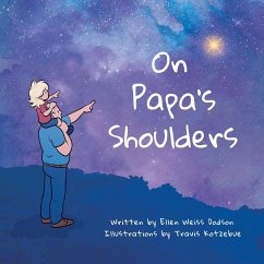 On Papa's Shoulders - Dodson, Ellen Weiss