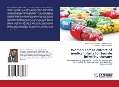 Woman Fort as extract of medical plants for female infertility therapy - Abu-Dief Mohammed, Ahmed Mohammed;Hussein, Mahmoud Elnahas