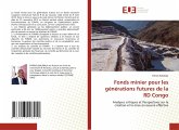 Fonds minier pour les générations futures de la RD Congo Fonds minier pour les générations futures de la RD Congo