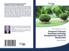 Pengaruh Fluktuasi Keuangan terhadap Kesejahteraan Petani Di Bulukumba - Sugeng, Rachmat;Basmad, Edwin