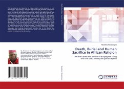 Death, Burial and Human Sacrifice in African Religion - Nwaezeigwe, Nwankwo