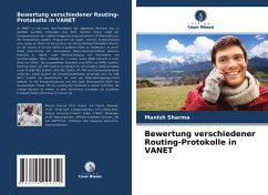 Bewertung verschiedener Routing-Protokolle in VANET - Sharma, Manish