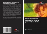 Modelli di errore fonologico da una prospettiva clinica