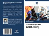 Auswirkungen des Outsourcing der Flottenwartung